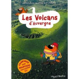 LES VOLCANS D'AUVERGNE L AUVERGNE
