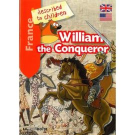 WILLIAM THE CONQUEROR LA NORMANDIE
