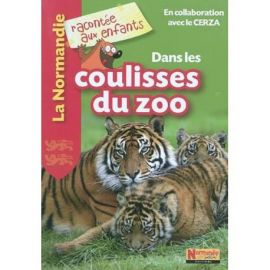DANS LES COULISSES DU ZOO