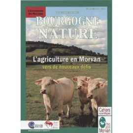 L'AGRICULTURE EN MORVAN VERS DE NOUVEAUX DEFIS BOURGOGNE NATURE