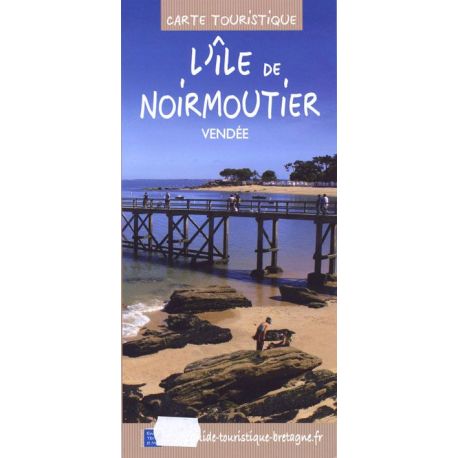 L'ILE DE NOIRMOUTIER EN VENDEE