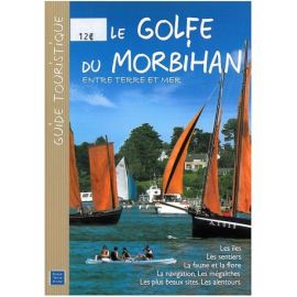 LE GOLFE DU MORBIHAN