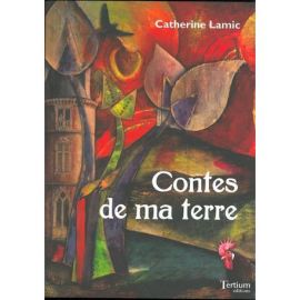 CONTES DE MA TERRE