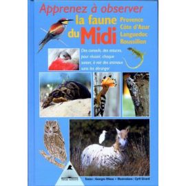 APPRENEZ A OBSERVER LA FAUNE DU MIDI