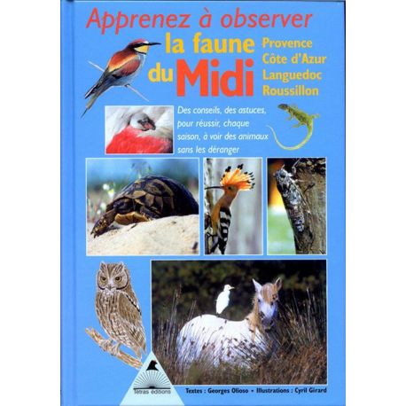 APPRENEZ A OBSERVER LA FAUNE DU MIDI