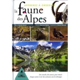 APPRENEZ A OBSERVER LA FAUNE DES ALPES