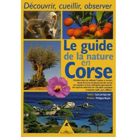 LE GUIDE DE LA NATURE EN CORSE