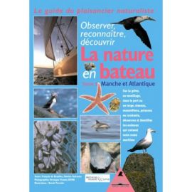 LA NATURE EN BATEAU T1 MANCHE ET ATLANTIQUE