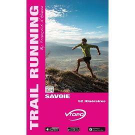 SAVOIE 52 ITINERAIRES TRAIL RUNNING