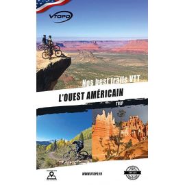L'OUEST AMERICAIN NOS BEST TRAIL VTT
