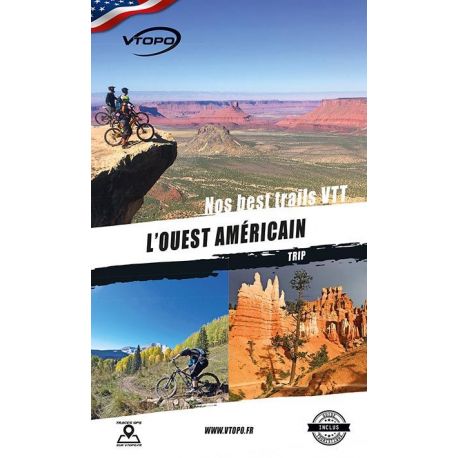 L'OUEST AMERICAIN NOS BEST TRAIL VTT