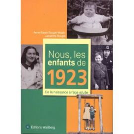 NOUS, LES ENFANTS DE 1923