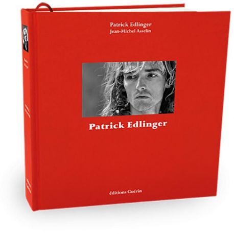PATRICK EDLINGER L'AUTOBIOGRAPHIE