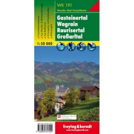 GASTEINERTAL - WAGRAIN - RAURISERTAL