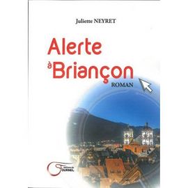 ALERTE A BRIANCON ROMAN