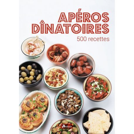 APEROS DINATOIRES LE GRAND LIVRE
