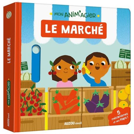LE MARCHE - MON ANIM'AGIER