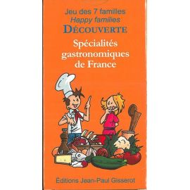 SPECIALITES GASTRONOMIQUES DE FRANCE -  JEU 7 FAMILLES DÉCOUVERTE