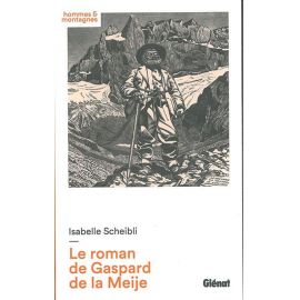 LE ROMAN DE GASPARD MEIJE