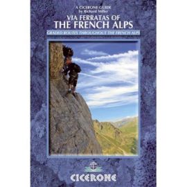 VIA FERRATAS OF THE FRENCH ALPS