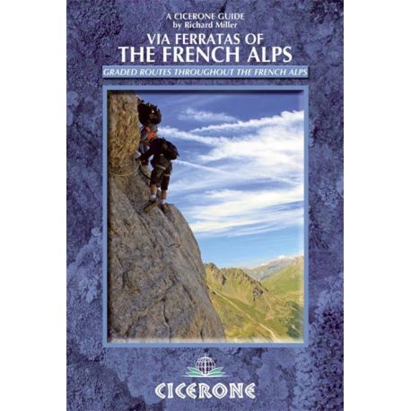 VIA FERRATAS OF THE FRENCH ALPS