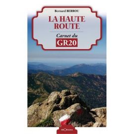 LA HAUTE ROUTE CARNET DU GR20