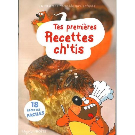 TES PREMIERES RECETTES CH'TIS
