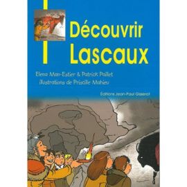 DECOUVRIR LASCAUX