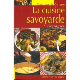 LA CUISINE SAVOYARDE