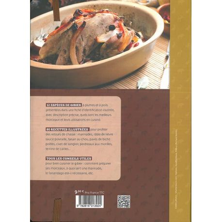 CUISINE DU GIBIER 12 GIBIERS * 80 RECETTES
