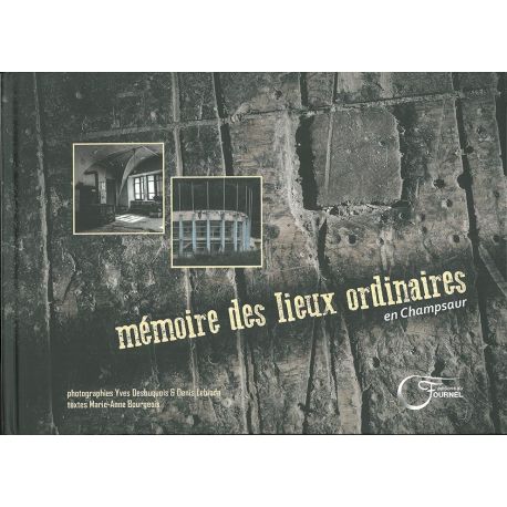 MEMOIRE DES LIEUX ORDINAIRES EN CHAMPSAUR