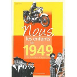 NOUS, LES ENFANTS DE 1949