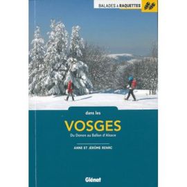 30 BALADES A RAQUETTES DANS LES VOSGES