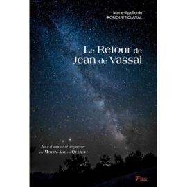 LE RETOUR DE JEAN DE VASSAL