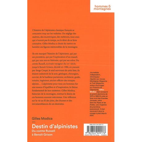 DESTINS D'ALPINISTES DU COMTE DE RUSSEL A BENOIT GRISON