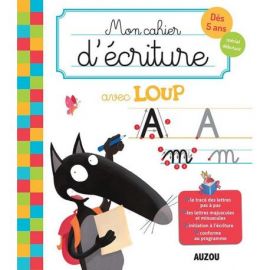 MON CAHIER D'ECRITURE AVEC LOUP