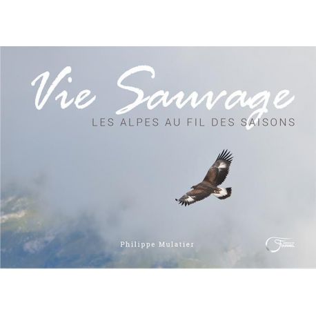 VIE SAUVAGE