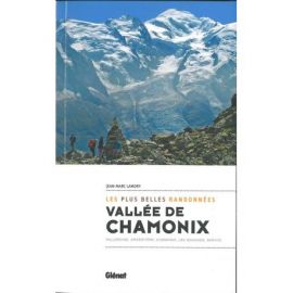 AUTOUR DE CHAMONIX LES PLUS BELLES RANDONNEES