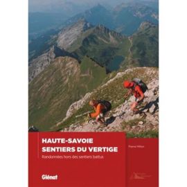 LES SENTIERS DU VERTIGE EN HAUTE SAVOIE