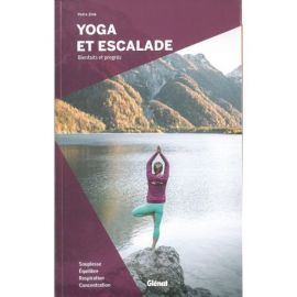 YOGA ET ESCALADE BIENFAITS ET PROGRES