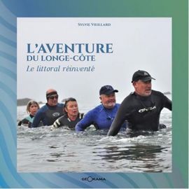 L'AVENTURE DU LONGE-COTE LE LITTORAL REINVENTE
