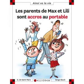 N°121 LES PARENTS DE MAX ET LILI SONT ACCROS AU PORTABLE