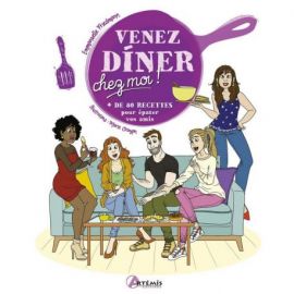 VENEZ DINER CHEZ MOI