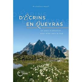 D'ÉCRINS EN QUEYRAS