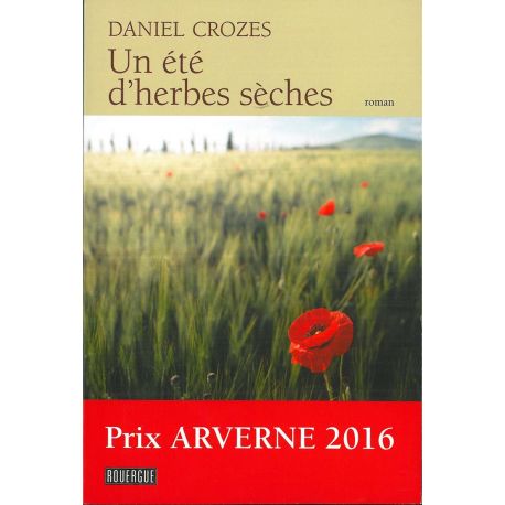 UN ÉTÉ D'HERBES SÈCHES