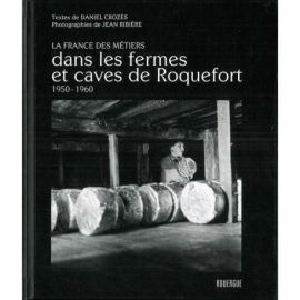 DANS LES FERMES ET CAVES DE ROQUEFORT