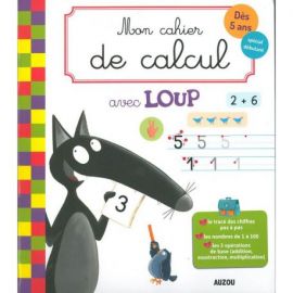 MON CAHIER DE CALCUL AVEC LOUP DES 5 ANS