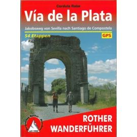 VIA DE LA PLATA (ALL) COMPOSTELA