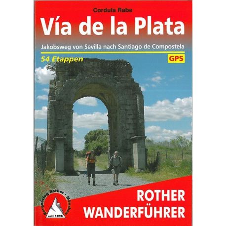 VIA DE LA PLATA (ALL) COMPOSTELA