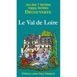 LE VAL DE LOIRE JEU 7 FAMILLES DÉCOUVERTE